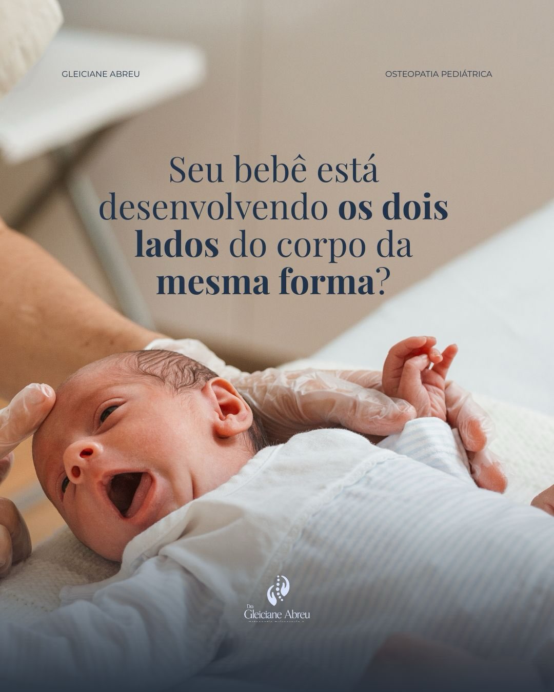 Publicação de Gleiciane sobre a preferência do bebê por um lado do corpo